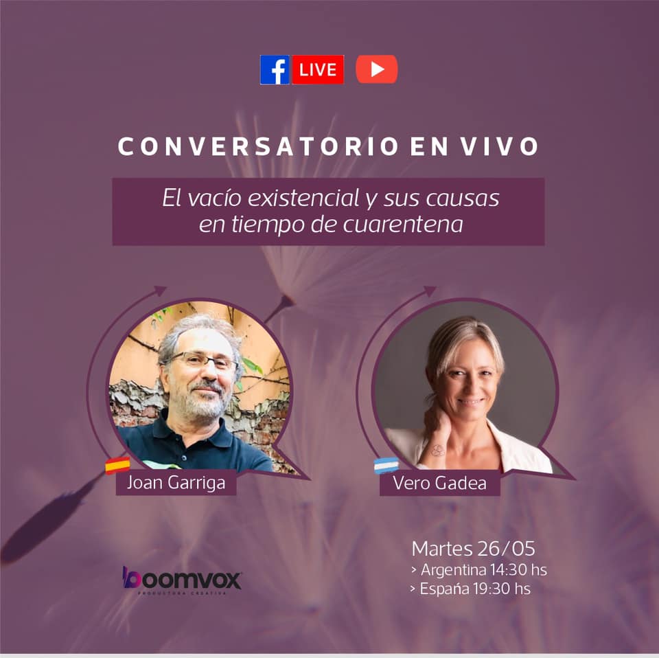 Conversatorio: "El vacío existencial y sus causas en tiempos de cuarentena"